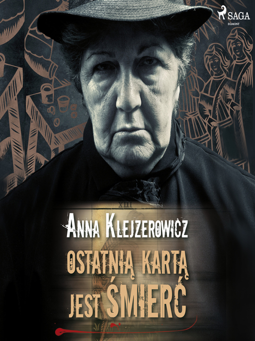 Title details for Ostatnią kartą jest śmierć by Anna Klejzerowicz - Wait list